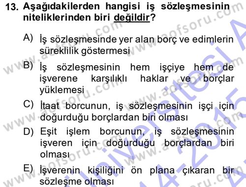 Çalışma İlişkileri Dersi Ara Sınavı Deneme Sınav Soruları 13. Soru