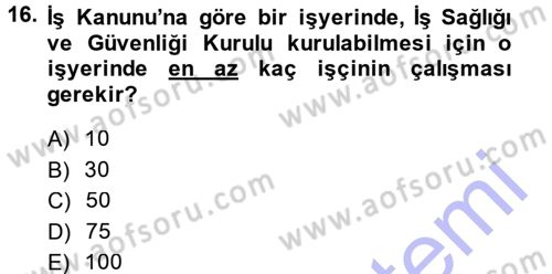 Çalışma İlişkileri Dersi Ara Sınavı Deneme Sınav Soruları 16. Soru