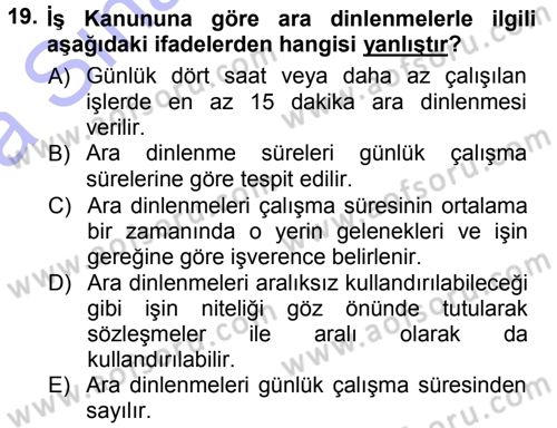 Çalışma İlişkileri Dersi Ara Sınavı Deneme Sınav Soruları 19. Soru