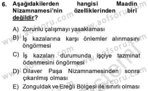 Çalışma İlişkileri Dersi 2014 - 2015 Yılı Tek Ders Sınav Soruları 6. Soru
