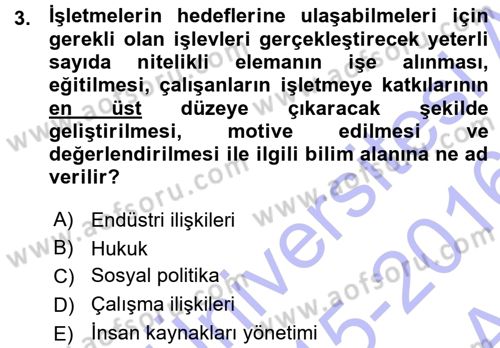 Çalışma İlişkileri Dersi Ara Sınavı Deneme Sınav Soruları 3. Soru