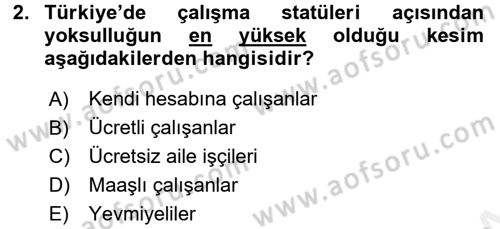 Çalışma İlişkileri Dersi 2015 - 2016 Yılı Tek Ders Sınav Soruları 2. Soru