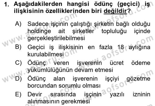 Çalışma İlişkileri Dersi 2016 - 2017 Yılı (Vize) Ara Sınav Soruları 1. Soru