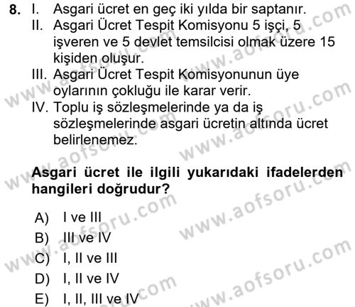 Çalışma İlişkileri Dersi Ara Sınavı Deneme Sınav Soruları 8. Soru