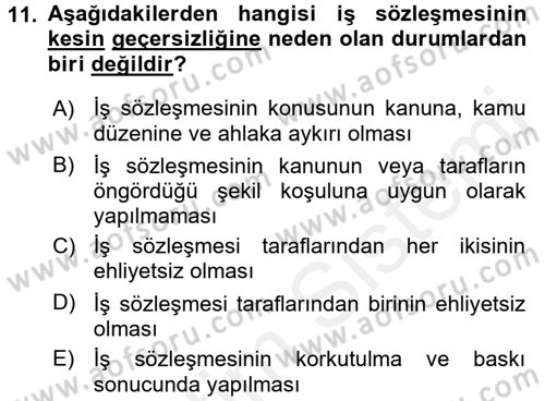 Çalışma İlişkileri Dersi 2017 - 2018 Yılı 3 Ders Sınav Soruları 11. Soru