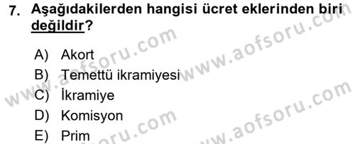Çalışma İlişkileri Dersi 2017 - 2018 Yılı 3 Ders Sınav Soruları 7. Soru
