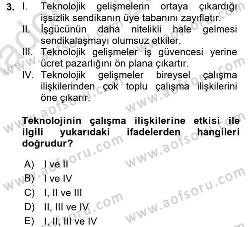 Çalışma İlişkileri Dersi Ara Sınavı Deneme Sınav Soruları 3. Soru