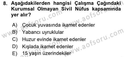 Çalışma İlişkileri Dersi Ara Sınavı Deneme Sınav Soruları 8. Soru