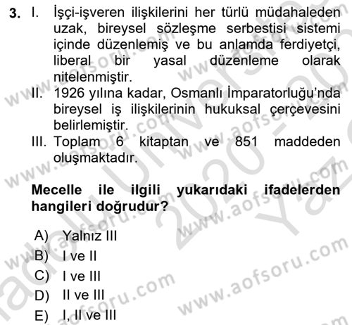 Çalışma İlişkileri Dersi 2020 - 2021 Yılı Yaz Okulu Sınav Soruları 3. Soru