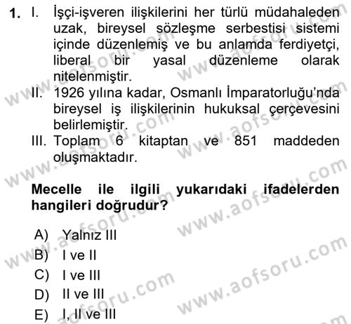 Çalışma İlişkileri Dersi 2021 - 2022 Yılı (Vize) Ara Sınav Soruları 1. Soru