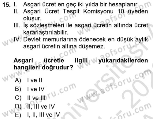 Çalışma İlişkileri Dersi 2021 - 2022 Yılı (Vize) Ara Sınav Soruları 15. Soru