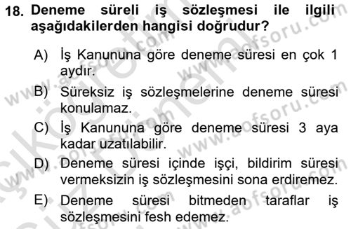 Çalışma İlişkileri Dersi 2021 - 2022 Yılı (Vize) Ara Sınav Soruları 18. Soru