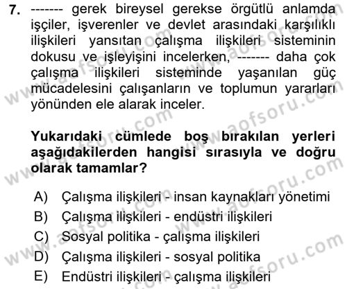 Çalışma İlişkileri Dersi 2021 - 2022 Yılı (Vize) Ara Sınav Soruları 7. Soru
