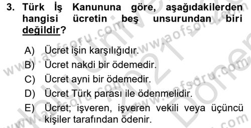 Çalışma İlişkileri Dersi 2021 - 2022 Yılı (Final) Dönem Sonu Sınav Soruları 3. Soru
