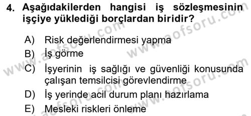 Çalışma İlişkileri Dersi 2021 - 2022 Yılı (Final) Dönem Sonu Sınav Soruları 4. Soru