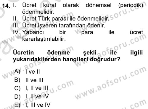 Çalışma İlişkileri Dersi Ara Sınavı Deneme Sınav Soruları 14. Soru