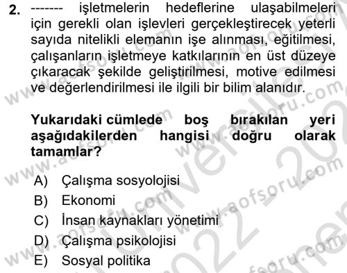 Çalışma İlişkileri Dersi 2022 - 2023 Yılı (Final) Dönem Sonu Sınav Soruları 2. Soru