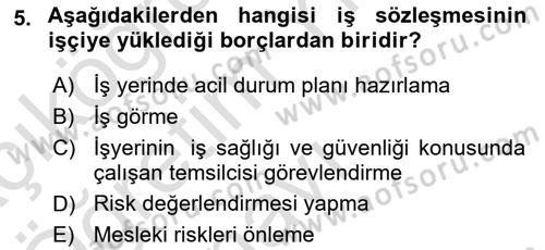 Çalışma İlişkileri Dersi 2022 - 2023 Yılı Yaz Okulu Sınav Soruları 5. Soru