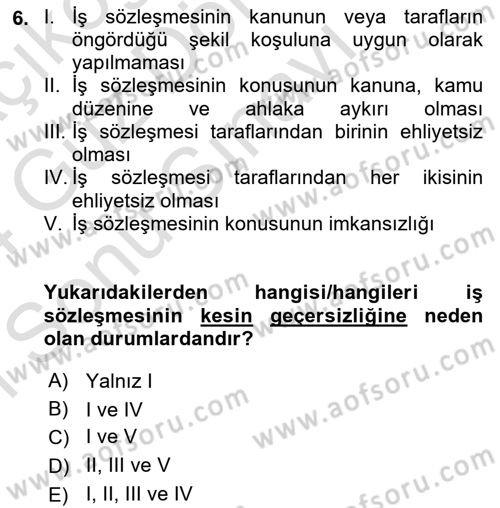 Çalışma İlişkileri Dersi 2023 - 2024 Yılı (Final) Dönem Sonu Sınav Soruları 6. Soru