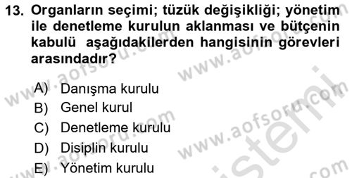 Çalışma İlişkileri Dersi 2024 - 2025 Yılı Yaz Okulu Sınav Soruları 13. Soru