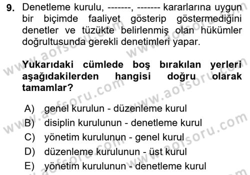 Çalışma İlişkileri Dersi 2024 - 2025 Yılı Yaz Okulu Sınav Soruları 9. Soru