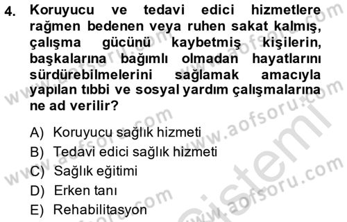 İş Sağlığı ve Güvenliği Dersi 2014 - 2015 Yılı Tek Ders Sınav Soruları 4. Soru