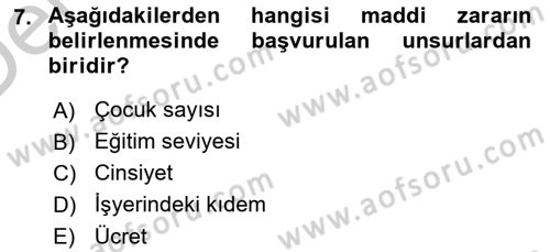 İş Sağlığı ve Güvenliği Dersi 2016 - 2017 Yılı 3 Ders Sınav Soruları 7. Soru