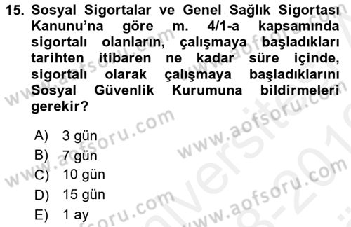 İş Sağlığı ve Güvenliği Dersi 2018 - 2019 Yılı (Vize) Ara Sınav Soruları 15. Soru
