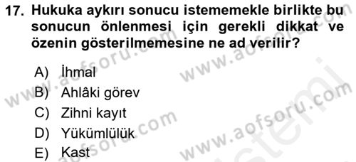 İş Sağlığı ve Güvenliği Dersi 2018 - 2019 Yılı (Vize) Ara Sınav Soruları 17. Soru