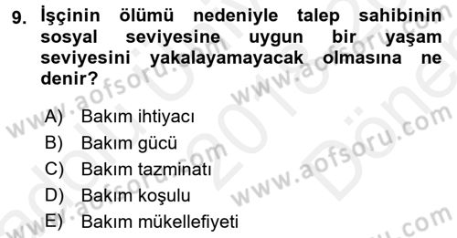 İş Sağlığı ve Güvenliği Dersi 2018 - 2019 Yılı (Final) Dönem Sonu Sınav Soruları 9. Soru