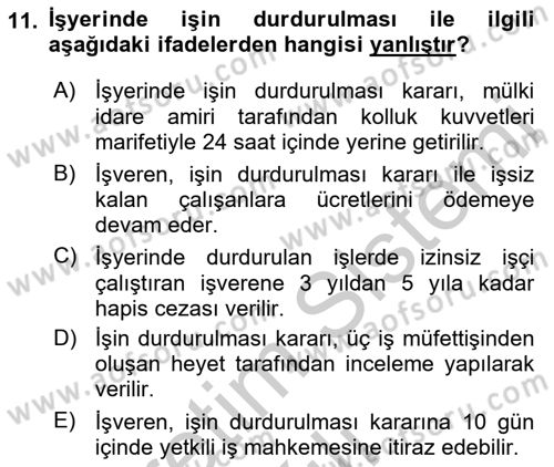 İş Sağlığı ve Güvenliği Dersi 2018 - 2019 Yılı Yaz Okulu Sınav Soruları 11. Soru