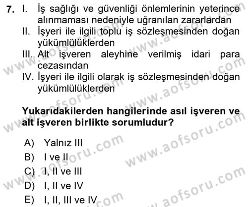 İş Sağlığı ve Güvenliği Dersi 2018 - 2019 Yılı Yaz Okulu Sınav Soruları 7. Soru