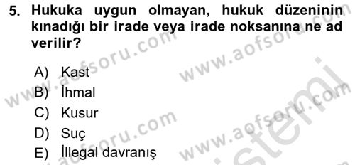 İş Sağlığı ve Güvenliği Dersi 2021 - 2022 Yılı Yaz Okulu Sınav Soruları 5. Soru