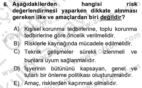 İş Sağlığı ve Güvenliği Dersi 2021 - 2022 Yılı Yaz Okulu Sınav Soruları 6. Soru