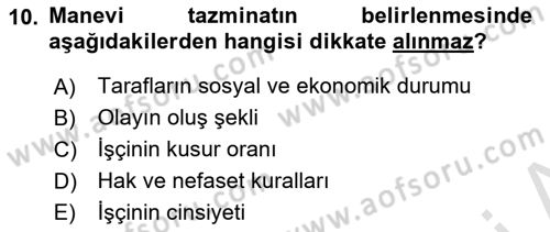 İş Sağlığı ve Güvenliği Dersi 2023 - 2024 Yılı (Final) Dönem Sonu Sınav Soruları 10. Soru