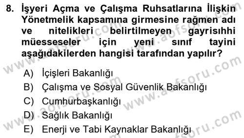 İş Sağlığı ve Güvenliği Dersi 2023 - 2024 Yılı (Final) Dönem Sonu Sınav Soruları 8. Soru