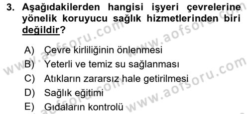İş Sağlığı ve Güvenliği Dersi 2023 - 2024 Yılı Yaz Okulu Sınav Soruları 3. Soru