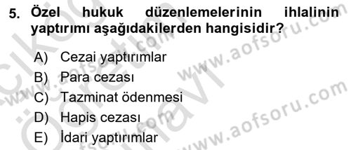 İş Sağlığı ve Güvenliği Dersi 2023 - 2024 Yılı Yaz Okulu Sınav Soruları 5. Soru