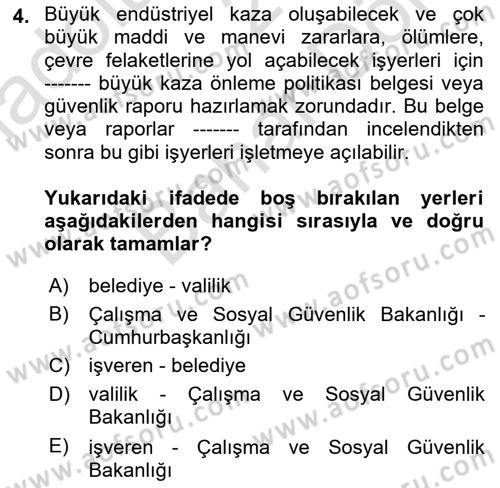 İş Sağlığı ve Güvenliği Dersi 2024 - 2025 Yılı (Final) Dönem Sonu Sınav Soruları 4. Soru