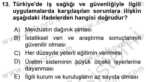 İş Sağlığı ve Güvenliği Dersi 2025 - 2026 Yılı (Vize) Ara Sınav Soruları 13. Soru