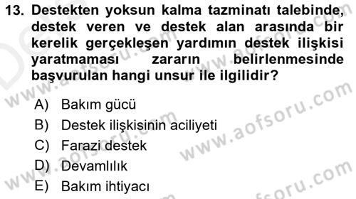 İş Sağlığı ve Güvenliği -x Dersi 2017 - 2018 Yılı 3 Ders Sınav Soruları 13. Soru