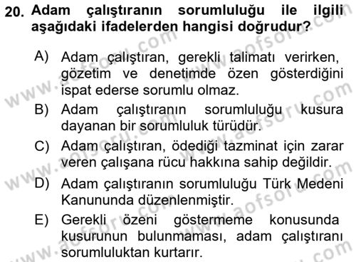 İş Sağlığı ve Güvenliği -x Dersi 2018 - 2019 Yılı (Vize) Ara Sınav Soruları 20. Soru