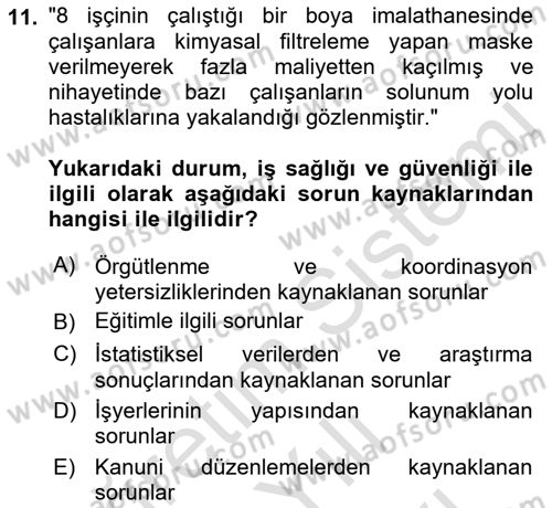 İş Sağlığı ve Güvenliği -x Dersi 2021 - 2022 Yılı (Vize) Ara Sınav Soruları 11. Soru