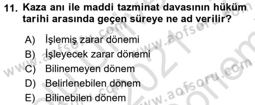 İş Sağlığı ve Güvenliği -x Dersi 2021 - 2022 Yılı (Final) Dönem Sonu Sınav Soruları 11. Soru