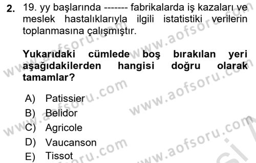 İş Sağlığı ve Güvenliği -x Dersi 2021 - 2022 Yılı (Final) Dönem Sonu Sınav Soruları 2. Soru