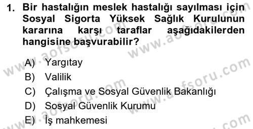 İş Sağlığı ve Güvenliği -x Dersi 2022 - 2023 Yılı Yaz Okulu Sınav Soruları 1. Soru