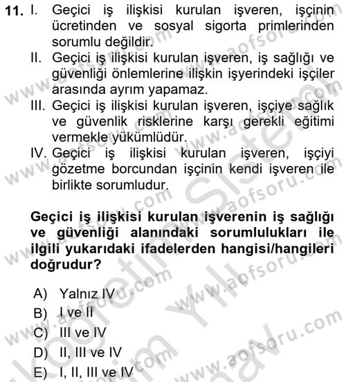 İş Sağlığı ve Güvenliği -x Dersi 2023 - 2024 Yılı (Vize) Ara Sınav Soruları 11. Soru
