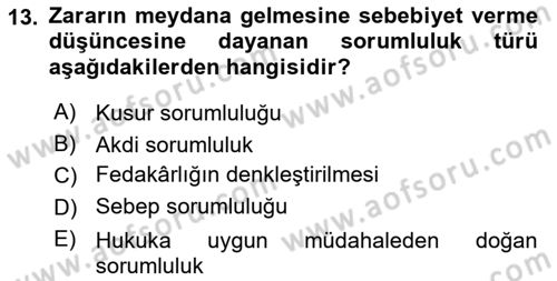 İş Sağlığı ve Güvenliği -x Dersi 2023 - 2024 Yılı (Vize) Ara Sınav Soruları 13. Soru