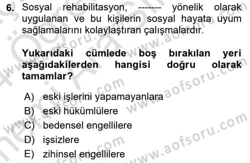 İş Sağlığı ve Güvenliği -x Dersi 2023 - 2024 Yılı (Vize) Ara Sınav Soruları 6. Soru
