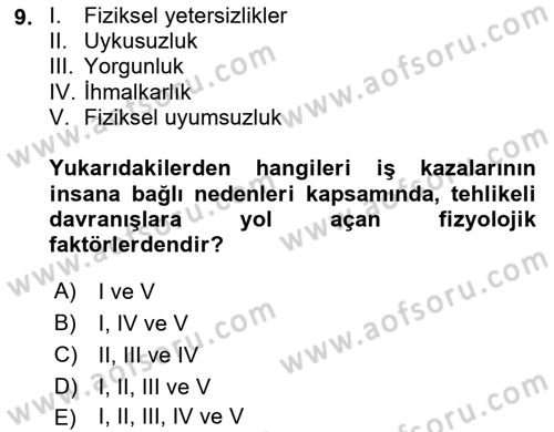 İş Sağlığı ve Güvenliği -x Dersi 2025 - 2026 Yılı (Vize) Ara Sınav Soruları 9. Soru
